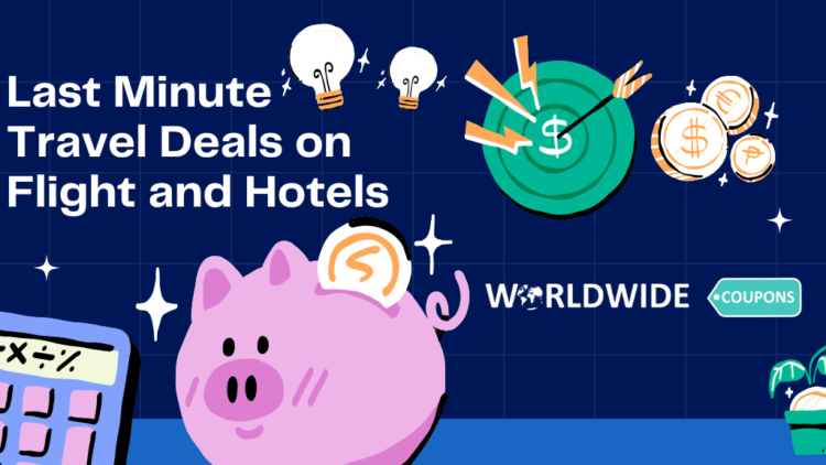 last minute travel deals